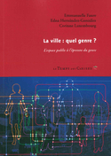 Ville (La): quel genre?